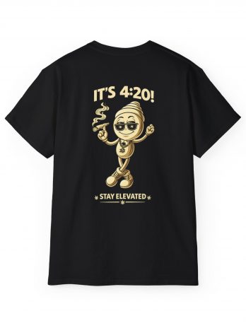4:20 Cannabis Tee — “It’s 4:20! Stay Elevated” Graphic T-Shirt