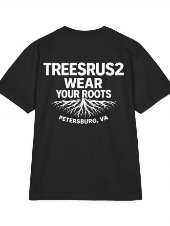TreesRus2 ‘Wear Your Roots’ T-Shirt — Petersburg VA Vintage Logo Tee