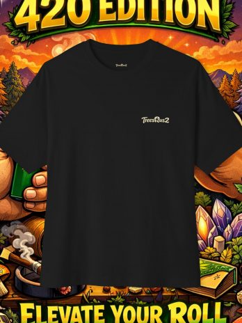 TreesRus2 ‘Stay Elevated’ 420 T‑Shirt